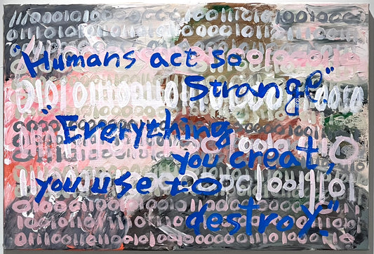 「untranslatable--"Humans act so strange." "Everything you create, you use to destroy. 」　　スギタ コウキ